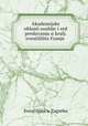 Akademijske oblasti osoblje i red predavanja u kralj. sveucilistu Franje ., Sveuciliste U. Zagrebu 