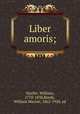 Liber amoris;, Hazlitt, William, 1778-1830,Reedy, William Marion, 1862-1920, ed 