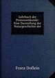 Lehrbuch der Protozoenkunde: Eine Darstellung der Naturgeschichte der ., Franz Doflein 