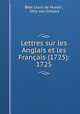 Lettres sur les Anglais et les Francais (1725): 1725, Beat Louis de Muralt 
