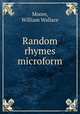Random rhymes microform, Moore, William Wallace 