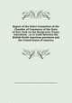 Report of the Select Committee of the Chamber of Commerce of the State of New-York on the Reciprocity Treaty microform : as to trade between the British North American provinces and the United States of America, Chamber of Commerce of the State of New York. Select Committee on the Reciprocity Treaty 