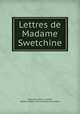 Lettres de Madame Swetchine, Anne Sophie Swetchine 