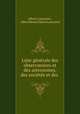 Liste generale des observatoires et des astronomes, des societes et des ., Albert Lancaster 