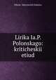 Лирика Я. П. Полонского: критический этюд, 