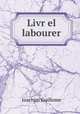 Livr el labourer, Joachim Guillome 