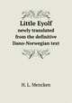 Little Eyolf. newly translated from the definitive Dano-Norwegian text, H. L. Mencken 