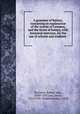 A grammar of botany; containing an explanation of the system of Linn?us, and the terms of botany, with botanical exercises, for the use of schools and students, Thornton, Robert John, 1768?-1837,Lee, James, 1715-1795. Termini botanici. 1818 