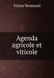 Agenda agricole et viticole, Victor Vermorel 