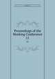 Proceedings of the Working Conference. 11, National Working Conference on Health Aspects of Hearing Conservation, Washington, D.C., 1959,American Academy of Opthalmology and Otolaryngology. Transactions 