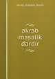 akrab masalik dardir, Akrab Masalik Dardir 