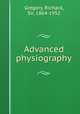 Advanced physiography, Gregory, Richard, Sir, 1864-1952 