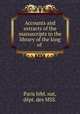 Accounts and extracts of the manuscripts in the library of the king of ., Paris bibl. nat 