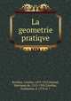La geometrie pratiqve, Carolus Bovillus 