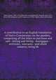 A contribution to an English translation of Voet`s Commentary on the pandets, comprising all the titles on purchase and sale--letting and hiring--mortgages--evictions--warranty--and allied subjects; being lib, Voet, Joannes, 1647-1713. [from old catalog],Berwick, Thomas, 1826-1915, [from old catalog] ed. and tr,Corpus juris civilis. Digesta. [from old catalog] 