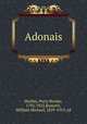 Adonais, Shelley, Percy Bysshe, 1792-1822,Rossetti, William Michael, 1829-1919, ed 