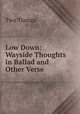 Low Down: Wayside Thoughts in Ballad and Other Verse, Two Tramps 