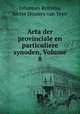 Acta der provinciale en particuliere synoden, Volume 8, Johannes Reitsma, Sietse Douwes van Veen 