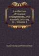 A collection of treaties, engagements, and sunnuds, relating to ., Volume 1, India. Foreign and Political Dept 