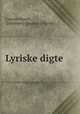Lyriske digte, Carsten Hauch , [Johannes] C[arsten ] Hauch 