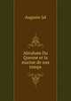 Abraham Du Quesne et la marine de son temps, Auguste Jal 