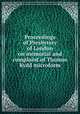 Proceedings of Presbytery of London on memorial and complaint of Thomas Kydd microform, Presbyterian Church of Canada in Connection with the Church of Scotland. Presbytery of London,MacKid, Alexander,Kydd, Thomas 