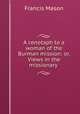 A cenotaph to a woman of the Burman mission: or, Views in the missionary ., Francis Mason 