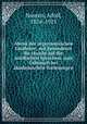 Abriss der urgermanischen Lautlehre, mit besonderer Ru?cksicht auf die nordischen Sprachen, zum Gebrauch bei akademischen Vorlesungen, Noreen, Adolf, 1854-1925 