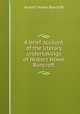 A brief account of the literary undertakings of Hubert Howe Bancroft, Hubert Howe Bancroft 