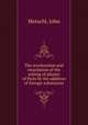 The acceleration and retardation of the setting of plaster of Paris by the addition of foreign substances, Metschl, John 