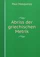 Abriss der griechischen Metrik, Paul Masqueray 