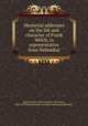 Memorial addresses on the life and character of Frank Welch, (a representative from Nebraska), United States. 45th Congress. 3d session, 1878-1879,United States. Congress. Memorial addresses 