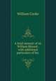 A brief memoir of sir William Blizard . with additional particulars of his ., William Cooke 