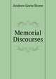 Memorial Discourses, Andrew Leete Stone 