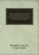 Memoirs of Mrs. Inchbald: including her familiar correspondence with the most distinguished persons of her time. To which are added The massacre, and A case of conscience; now first published from her autograph copies, Boaden, James, 1762-1839 