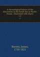 A chronological history of the discoveries in the South Sea or Pacific Ocean ; illustrated with charts. v.2, Burney, James, 1750-1821 