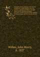 Thoughts on the position of the British inhabitants composing the minority in Lower Canada microform : brought about by the maladministration of justice, and the tyranny of the majority in that province; and the remedy therefor, Willan, John Henry, b. 1827 