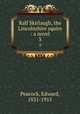 Ralf Skirlaugh, the Lincolnshire squire : a novel. 3, Peacock, Edward, 1831-1915 