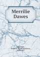 Merrilie Dawes, Spearman, Frank H. (Frank Hamilton), 1859-1937 