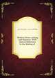 Modern Stone-cutting and Masonry: With Special Reference to the Making of ., John Selmar Siebert , Frederic Child Biggin 