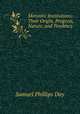 Monastic Institutions: Their Origin, Progress, Nature, and Tendency ., Samuel Phillips Day 