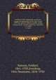 Farthest north; being the record of a voyage of exploration of the ship "Fram" 1893-96, and of a fifteen months` sleigh journey by Dr. Nansen and Lieut. Johansen. v. 2 (1897), Nansen, Fridtjof, 1861-1930,Sverdrup, Otto Neumann, 1854-1930 