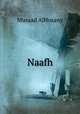 Naafh, Musaad AlHosany 