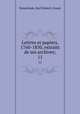 Lettres et papiers, 1760-1850, extraits de ses archives;. 11, Nesselrode, Karl Robert, Count 