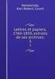 Lettres et papiers, 1760-1850, extraits de ses archives;. 3, Nesselrode, Karl Robert, Count 