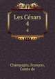 Les Csars. 4, 