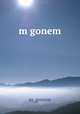 m gonem, m_gonem 
