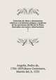 Coleccin de obras y documentos relativos a la historia antigua y moderna de las provincias del Ro de la Plata; ilustrados con notas y disertaciones. 4, Pedro de Angelis 