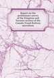 Report on the preliminary survey of the Kingston and Toronto section of the Canada Trunk Railway microform, Keefer, Thomas C., 1821-1915,Kingston and Toronto Railway Company. Provisional Committee 
