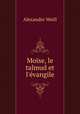Moise, le talmud et l